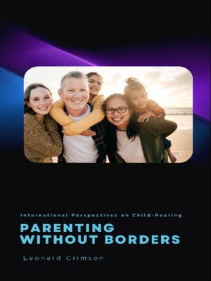 cover image of Parenting Without Borders